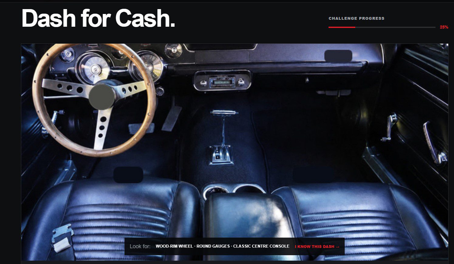Vintage dashboard image in the Dash for Cash guessing game